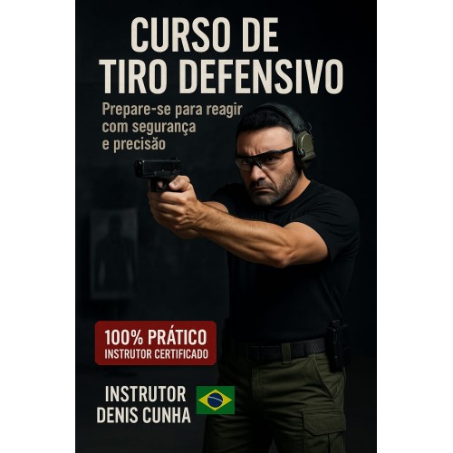 Curso de Tiro Defensivo para Defesa Pessoal e Familiar